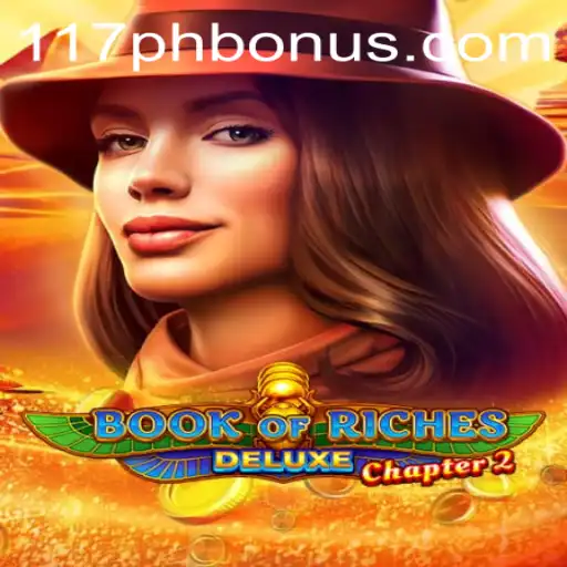 The Exciting Adventure of Book of Riches Deluxe Chapter 2